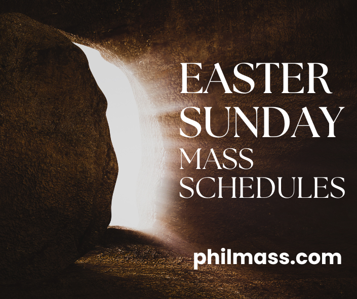 Easter Sunday mass schedules in Metro Manila Philippines in 2025